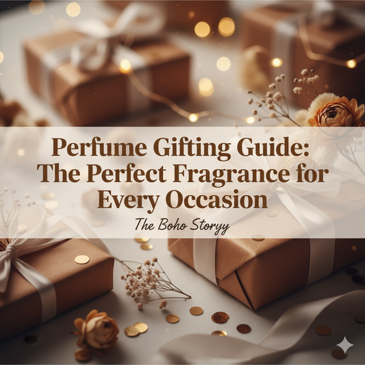 Perfume Gifting Guide: The Perfect Fragrance for Every Occasion